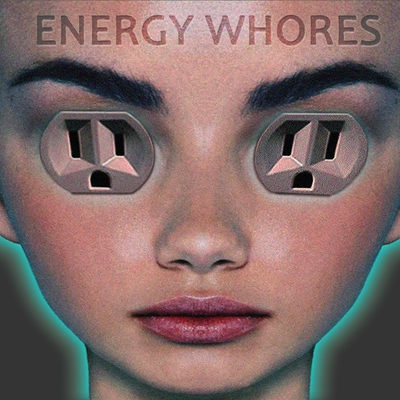 Energy Whores CD cover - Energy Whores logo